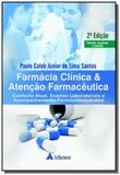 Farmacia clinica e atencao farmaceutica - 02ed/17 - Atheneu