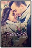 Fascinada por voce (afterdark - vol. 3) - Universo dos livros