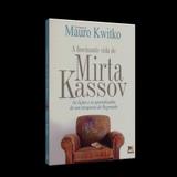Fascinante Vida de Mirta Kassov, A - Besourobox