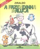 Fazendinha maluca, a - Melhoramentos