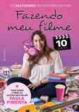 Fazendo meu filme 10 anos - Gutenberg