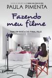 Fazendo meu filme 4 - Fani em busca do final feliz - Gutenberg - autentica