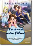 Fazendo Meu Filme em Quadrinhos: Não Dou, Não Empresto, Não Vendo! - Vol.3 - Nemo - autentica