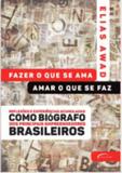 Fazer o que se ama, amar o que se faz - Novo seculo