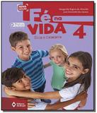 Fe na vida - 4 ano - ef i - Editora do brasil - didaticos