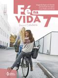 Fé na vida 7 ano - edição 2016 - Ed. do brasil