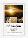 Fé Verdadeira - A.d. santos
