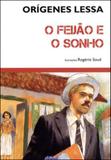 Feijao e o sonho, o - Global editora