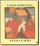 Feito A Mao - Casa lygia bojunga