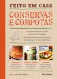 Feito Em Casa: Conservas E Compotas - Serie: Vida Pratica / Dick/Strawbridge - Publifolha ed