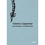 Felicidade Clandestina