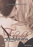 Felicidade Temporária - Charme editora