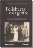 Felisberta e Sua Gente - Fgv
