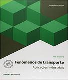 Fenomenos De Transporte - Aplicacoes Industriais - Senai-sp