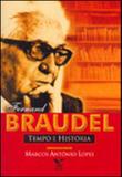 Fernand braudel - tempo e historia - Fgv editora