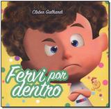 Fervi por dentro - Boa nova