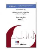Fibrilacao Atrial - Vol 6 - Atheneu