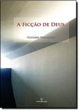 Ficção de Deus, A - Annablume - pod
