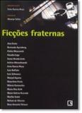 Ficcoes fraternas - Record - grupo record