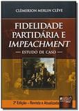 Fidelidade partidaria e impeachment - estudo de ca - Jurua