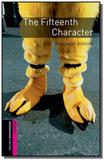 Fifteenth character. the (obw st) - Oxford