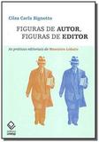 Figuras de autor, figuras de editor - Unesp editora