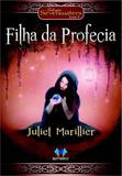 Filha Da Profecia - Petit
