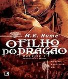 Filho Do Dragao, O - Vol 01 - Record