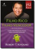 Filho rico, filho vencedor - como preparar seu fil - Alta books