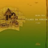 Filhos da Várzea - Editora valer