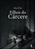 Filhos do carcere - Edufba