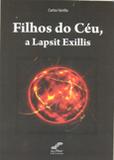 Filhos do Céu a Lapsit Exillis - All print