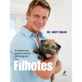 Filhotes - Os cuidados nos primeiros anos de vida do seu cão