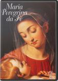 Filme Maria peregrina da fé - Armazem