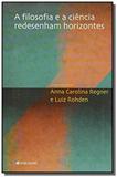 Filosofia e a ciencia redesenham horizontes, a - Unisinos