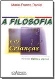 Filosofia e as criancas a - Nova alexandria