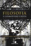 Filosofia e Cosmovisão Cristã - Vida nova
