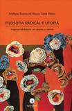 Filosofia radical e utopia - Via verita
