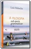 Filosofia sub specie grammaticae, a curso sobre wi - Ufsc
