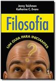 Filosofia - um guia para iniciantes - Madras