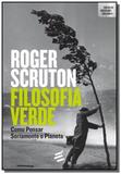 Filosofia verde - E realizacoes
