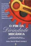 Fim da Divindade Mecanica,O - Teosófica