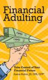 Financial Adulting - Aaron rubin