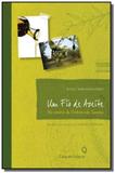 Fio de azeite, um: no cenario da umbria e da tosca - Senac