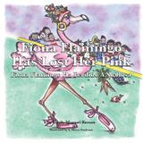 Fiona Flamingo Has Lost Her Pink - Emily manuel mcaleer
