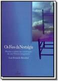 Fios da nostalgia, os - Ufrgs