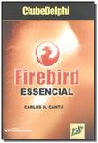 Firebird essencial - Ciencia moderna