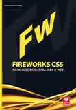 Fireworks CS5 - Interfaces Interativas para a Web - Viena