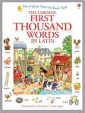First Thousand Words in Latin - Usborne - uk