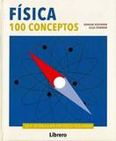 Física 100 Conceptos - Librero